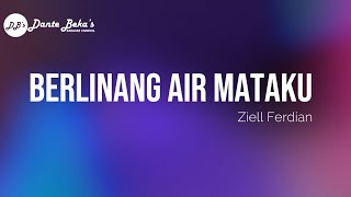 Download lagu ZIELL FERDIAN - BERLINANG AIR MATAKU (KARAOKE) mp3 Download lagu ZIELL FERDIAN - BERLINANG AIR MATAKU (KARAOKE) mp3