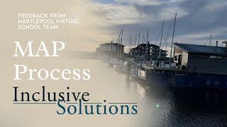 What are the benefits of the MAP process | Hartlepool Virtual School Team