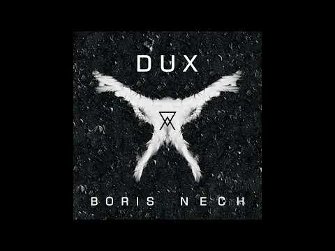 Dux [vengeful uplifting epic battle music] - Boris Nech