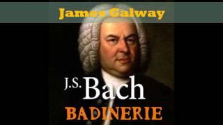 Bach(  Badinerie) - James Galway