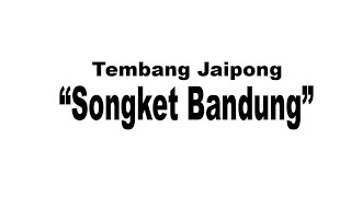 Download lagu Audio Bening - SONGKET BANDUNG || Jaipong Bajidor mp3
