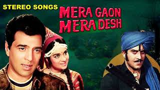 Best Hindi Songs : Mera Gaon Mera Desh 1971  Music