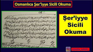 Şer'iyye Sicili Okuma-1
