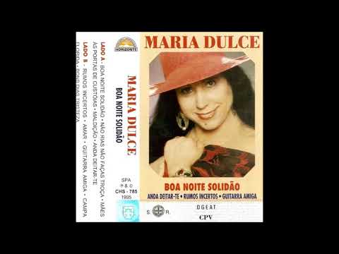 Maria Dulce - Rumos Incertos