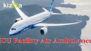 Get Most Superior Air Ambulance in Varanasi with Medial Facility