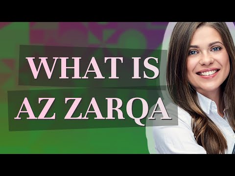 Az zarqa | meaning of Az zarqa