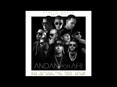 Andan Por Ahi-Estudio Arcángel Ft. Nicky Jam, Ozuna, Bad Bunny, Farruko, Wisin, Cosculluela