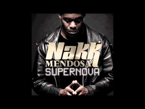 Nakk Mendosa - Supernova (Prod. Sidrec)