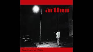 Arthur - &quot;Thought a Lot&quot;