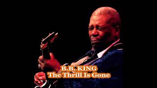 B.B. KING The Thrill Is Gone (1969) [Stereo]