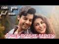 Apne Pyar Ke Sapne Full Song Stebin Ben Heer Achhra NewHindiSong2023 अपने प्यार �