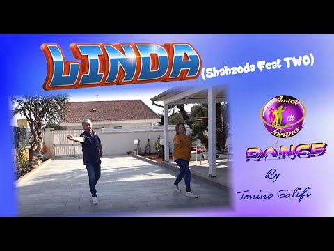 LINDA || Shahzoda feat. TWO || Coreografia Tonino Galifi - SEGUE VIDEO DI SPALLE  - Ballo di Gruppo