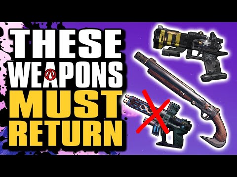Top 10 Weapons we NEED to Return in Borderlands 4