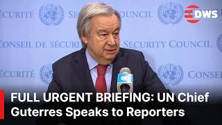 FULL URGENT BRIEFING: UN Chief António Guterres Addresses Press |Key Statements & World Issues |AC1E