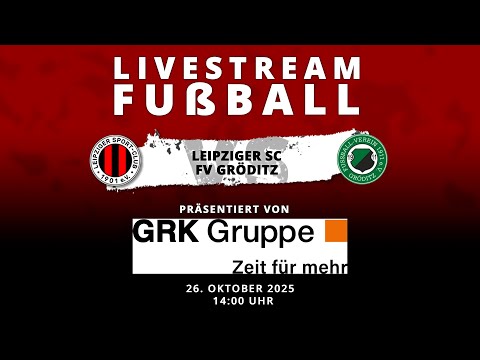 Leipziger SC vs FV Gröditz