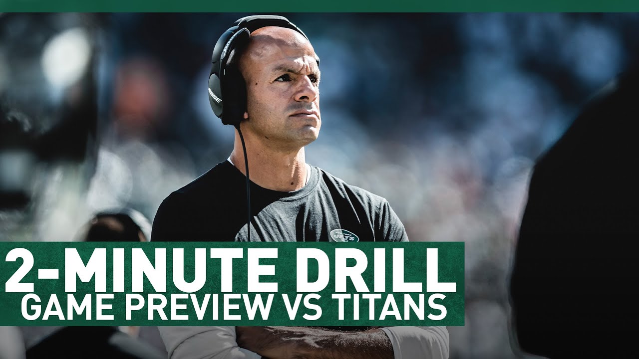 Who's An X Factor Sunday? | 2-Minute Drill: Game Preview Vs Titans | The New York Jets | NFL