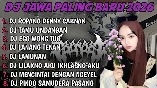 Download lagu DJ JAWA FULL ALBUM | DJ ROPANG X TAMU UNDANGAN X EGO WONG TUO X SABAR SADEWOK TERBARU 2025 FULLBASS mp3