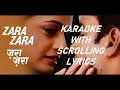 Zara Zara Bahekta Hai Karaoke With Scrolling Lyrics RHTDM Mayukhjit Chakraborty