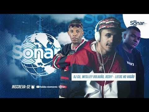 Mc Wesley Boladao & DCOFF - Lutas no Vagão  ( SEMANA DJ GU )