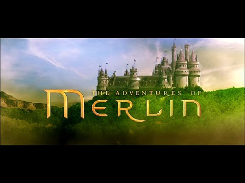Merlin - aka (The Adventures of Merlin) - 4k - Opening credits - 2008-2012 - BBC