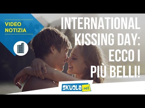 International Kissing Day: ecco i baci più romantici