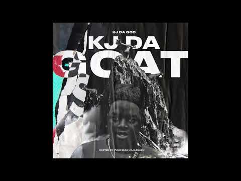 Kj Da God - REMIX (Hosted By Kvng Sean & DJ Legacy)