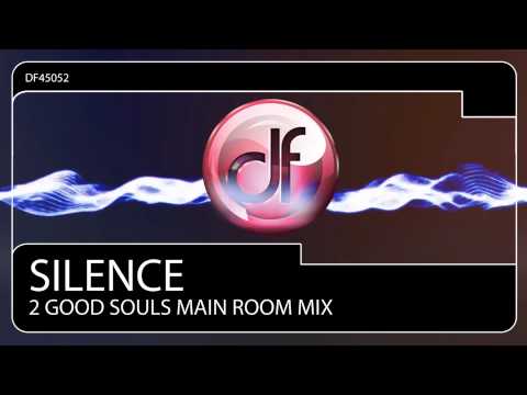 Silence - Shane D Ft Kerry wood (2 Good Souls Main Room Mix)