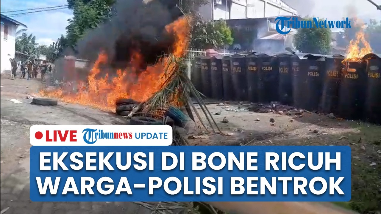 LIVE: Eksekusi 14 Rumah di Bone Ricuh, Warga & Aparat Bentrok hingga Lempar Batu dan Molotov