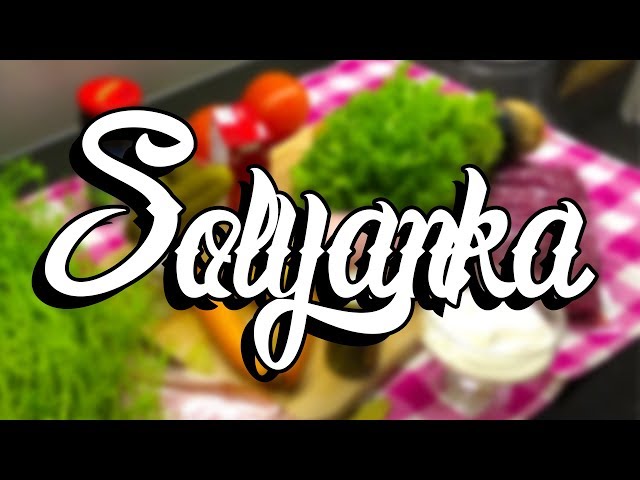 Video Pronunciation of Solyanka in English