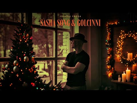 Sasha Song & Golcinni - Kalėdų proga (Video)