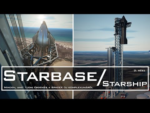 Starbase | Minden, amit tudni érdemes a SpaceX új komplexumáról