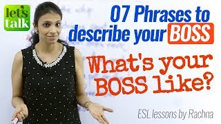 English phrases to describe your ‘BOSS’ – Free English Speaking Classes Online
