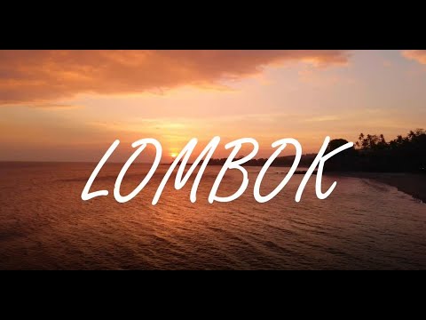 Lombok Indonesia by Drone | 4K