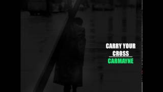Carry Ya Cross