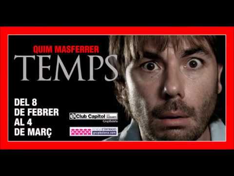 TEMPS de Quim Masferrer arriba al Club Capitol el 8 de febrer