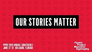 Our Stories Matter - Lance Hester (PPMD 2019 Conference)