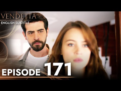 Vendetta - Episode 171 English Subtitled | Kan Cicekleri