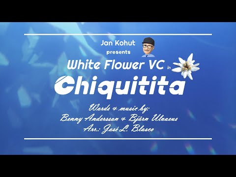 White Flower VC #43 - Chiquitita (cover)
