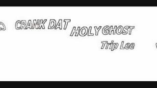 Crank that Holy Ghost by Lunie 3:80