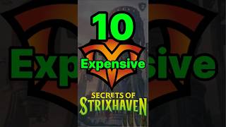 Top 10 Expensive Cards in Secrets of Strixhaven