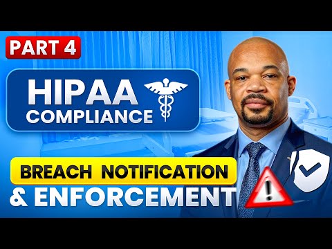 100% Free HIPAA Training With Certificate: Breach Notification & Enforcement (4 of 5)