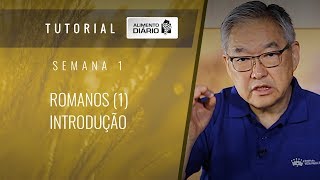 1° Vol. AD Semana 01 - Romanos[1]