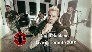 Good Riddance live in Toronto 2001 [Live Audio]