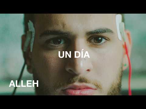 Alleh - UN DIA (Video Oficial)