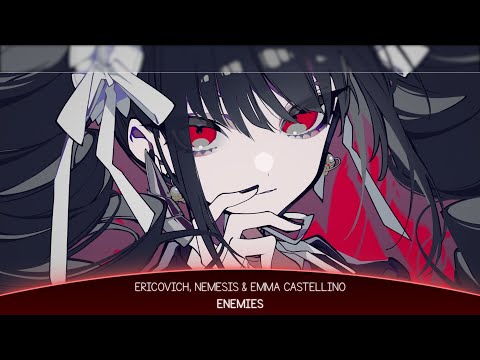 Ericovich, NEMESIS & Emma Castellino - Enemies (Sub Español)