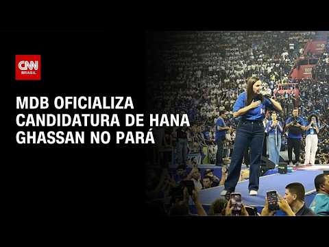 Hana Ghassan cita agro em oficialização de candidatura ao governo do Pará | CNN PRIME TIME