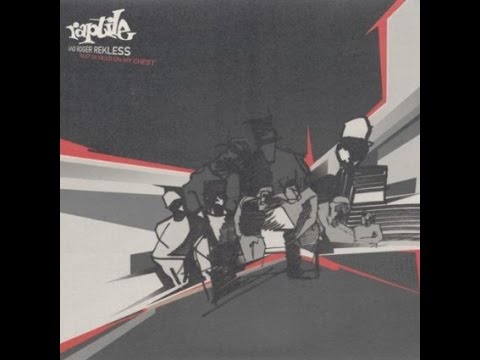 RAPTILE - Rest Ya Head On My Chest (Year 2001)
