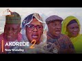 Akorede Part 2 - Latest Yoruba Movie 2023 Drama Fathia Balogun | Ebun Oloyede | Kareem Adepoju