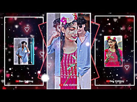 alight motion video editing New Couple Xml File Bangla Song💞#love🌿🥀#trending #xml💯@Dev_diting