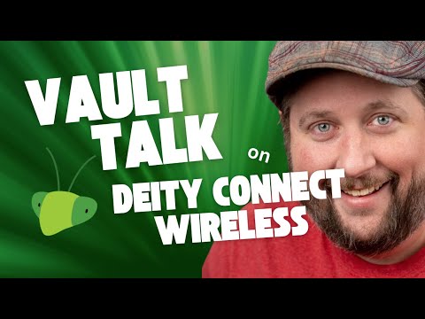 Vault Talk for Deity Connect Wireless System